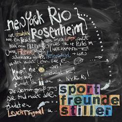 Sportfreunde Stiller : New York, Rio, Rosenheim (Single)